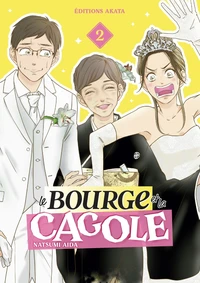 Le Bourge et la Cagole Tome 2
