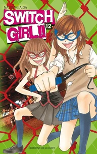 Switch Girl !! Tome 12
