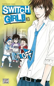 Switch Girl !! Tome 3