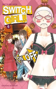 Switch Girl !! Tome 6