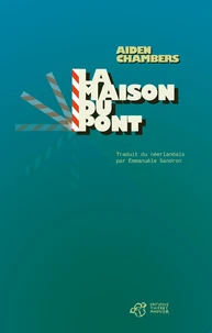 La maison du pont