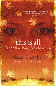 Aidan Chambers - This Is All.