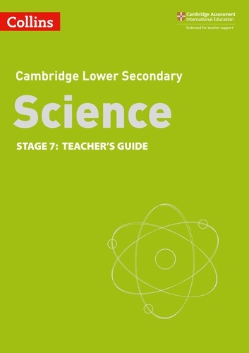 Aidan Gill et Beverly Rickwood - Lower Secondary Science Teacher’s Guide: Stage 7.