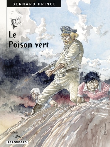  Aidans et  Greg - Bernard Prince - Tome 17 - Le Poison vert.