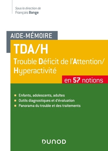 François Bange - Aide-mémoire - TDA/H - 57 notions.