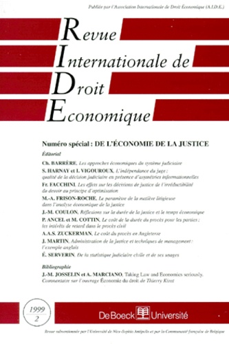  Aide et  Collectif - Revue Internationale De Droit Economique Tome 13 N°2 1999 : De L'Economie A La Justice.