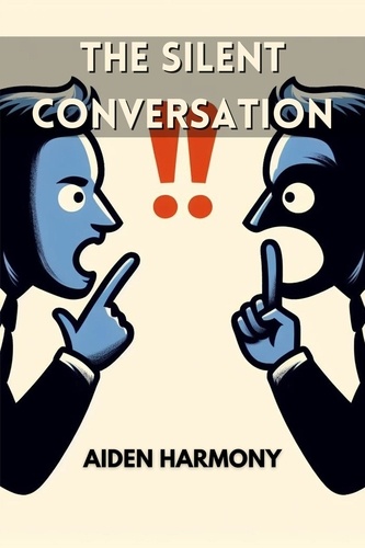  AIDEN HARMONY - The Silent Conversation.