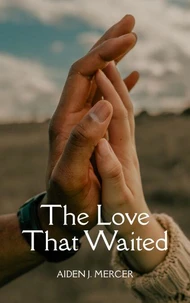 The Love That Waited