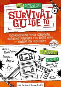 Conquering your Caravan, Making Friends the Hard Way and Going on Holiday