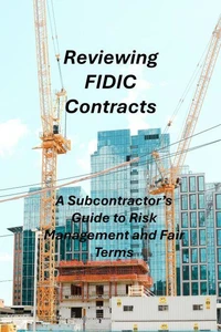Reviewing FIDIC Contracts