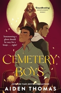 Aiden Thomas - Cemetery Boys.