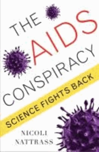 AIDS Conspiracy - Science Fights Back.