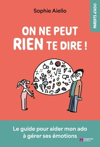 On ne peut rien te dire !