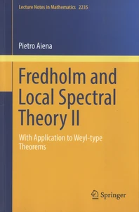 Fredholm and Local Spectral Theory II