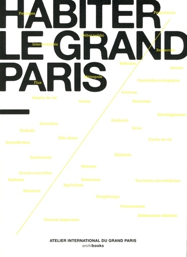  AIGP - Habiter le Grand Paris.