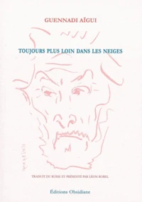 Toujours plus loin dans les neiges