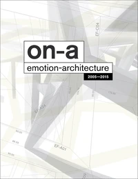 On-a emotion architecture 2005-2015
