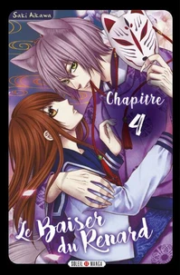 Le Baiser du Renard - Chapitre 04
