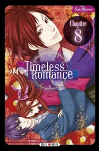 Timeless Romance - Chapitre 08