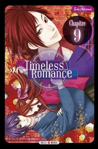 Timeless Romance - Chapitre 09
