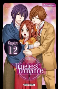 Timeless Romance - Chapitre 12
