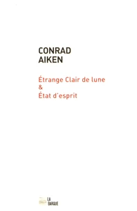 Etrange clair de lune & Etat d'esprit