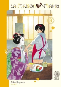 La maison des Maiko Tome 3