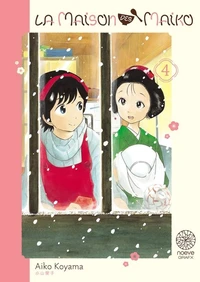 La maison des Maiko Tome 4
