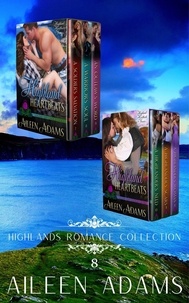  Aileen Adams - Highlands Romance Collection Set 8 - Highlands Romance Collection, #8.