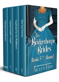 The Bridgethorpe Brides Book 5-7