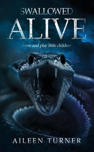 Swallowed Alive