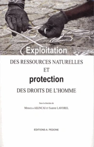 Exploitation des ressources naturelles et protection des droits de l'homme