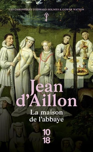 La maison de l'abbaye