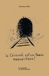 Le Cévénol est un train merveilleux !