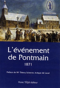 Aimable Marie Richard - L'événement de Pontmain - Diocèse de Laval, 1871.