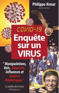 Enquête sur un virus
