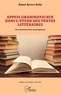 Aimé Adopo Achi - Appuis grammaticaux dans l'étude des textes littéraires - Ou comment éviter la paraphrase.