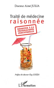 Traité de médecine raisonnée