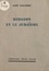 Bergson et le Judaïsme. Conférence faite à l'Association Chema Israël, à Paris, le 11 décembre 1932
