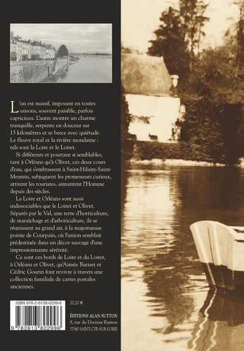 Les bords de Loire et du Loiret. Orléans et Olivet