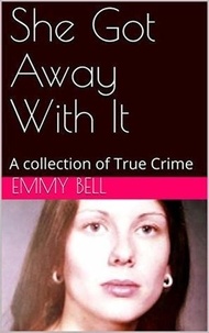  Aimee Bell - She Got Away With It.