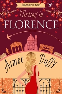 Aimee Duffy - Flirting in Florence.