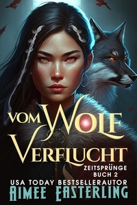  Aimee Easterling - Vom Wolf Verflucht - Zeitsprünge, #2.