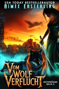 Vom Wolf Verflucht