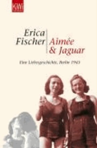 Aimée & Jaguar - Eine Liebesgeschichte, Berlin 1943.