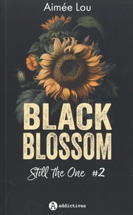 Rapidshare télécharger des livres audio Black Blossom Tome 2 9782371266025 (Litterature Francaise) par Aimée Lou