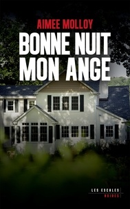 Aimee Molloy - Bonne nuit mon ange.