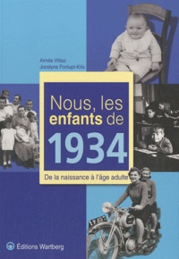 Nous, les enfants de 1934 - De la naissance à lâge adulte.pdf