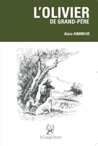 L'olivier de grand-père