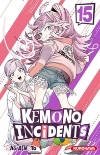 Kemono Incidents Tome 15